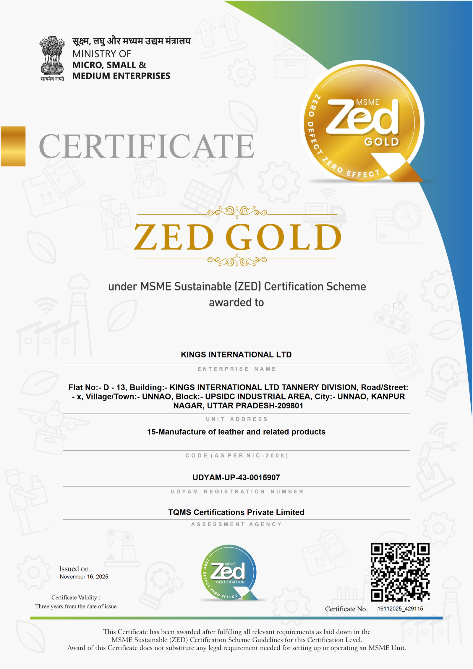 MSME Sustainable ZED Gold certificate - Kings International Ltd, Tannery Division